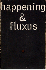 The cover of a publication which accompanied the exhibition "Happening & Fluxus," Kolnische Kunstverein, Cologne.