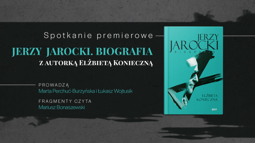 Grafika promocyjna biografii Jerzego Jarockiego