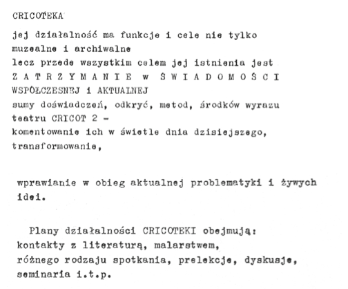 [AD: Na białym tle maszynopis Tadeusza Kantora mówiący o funkcji Cricoteki.]
